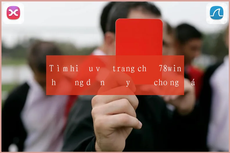Tìm hiểu về trang chủ 78win hướng dẫn đầy đủ cho người mới